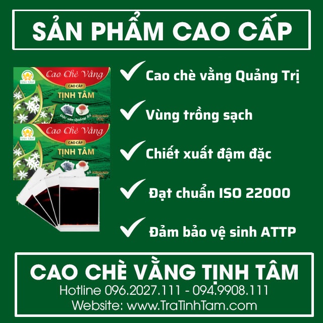 Ưu điểm Cao Chè Vằng Tịnh Tâm