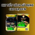 Cách sử dụng Cao Xạ Đen chi tiết