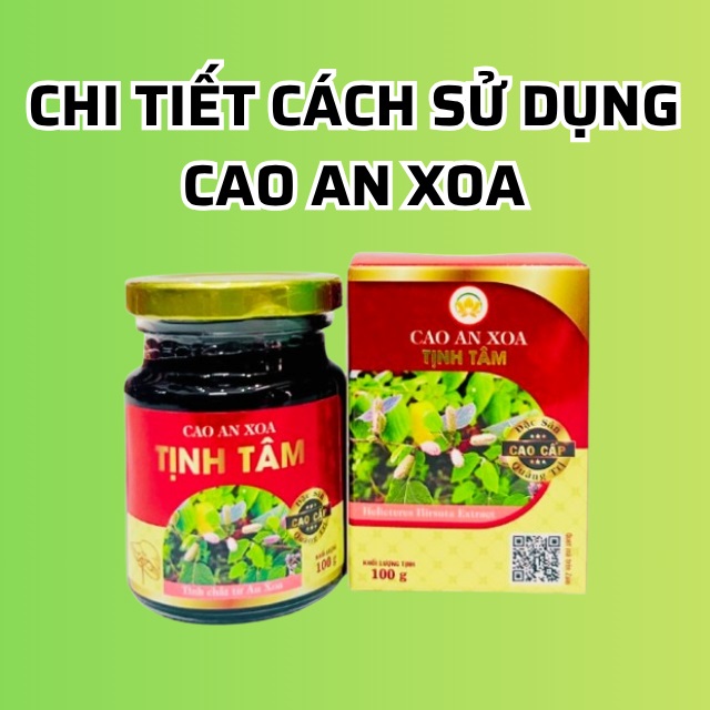 Cách sử dụng Cao An Xoa