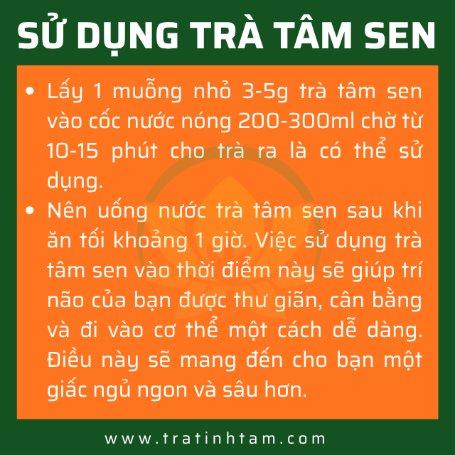 Cách sử dụng Trà Tâm Sen
