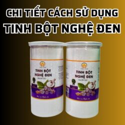 Chi tiết cách sử dụng Tinh Bột Nghệ Đen