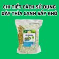 Sử dụng Dây Thìa Canh Sấy Khô như thế nào